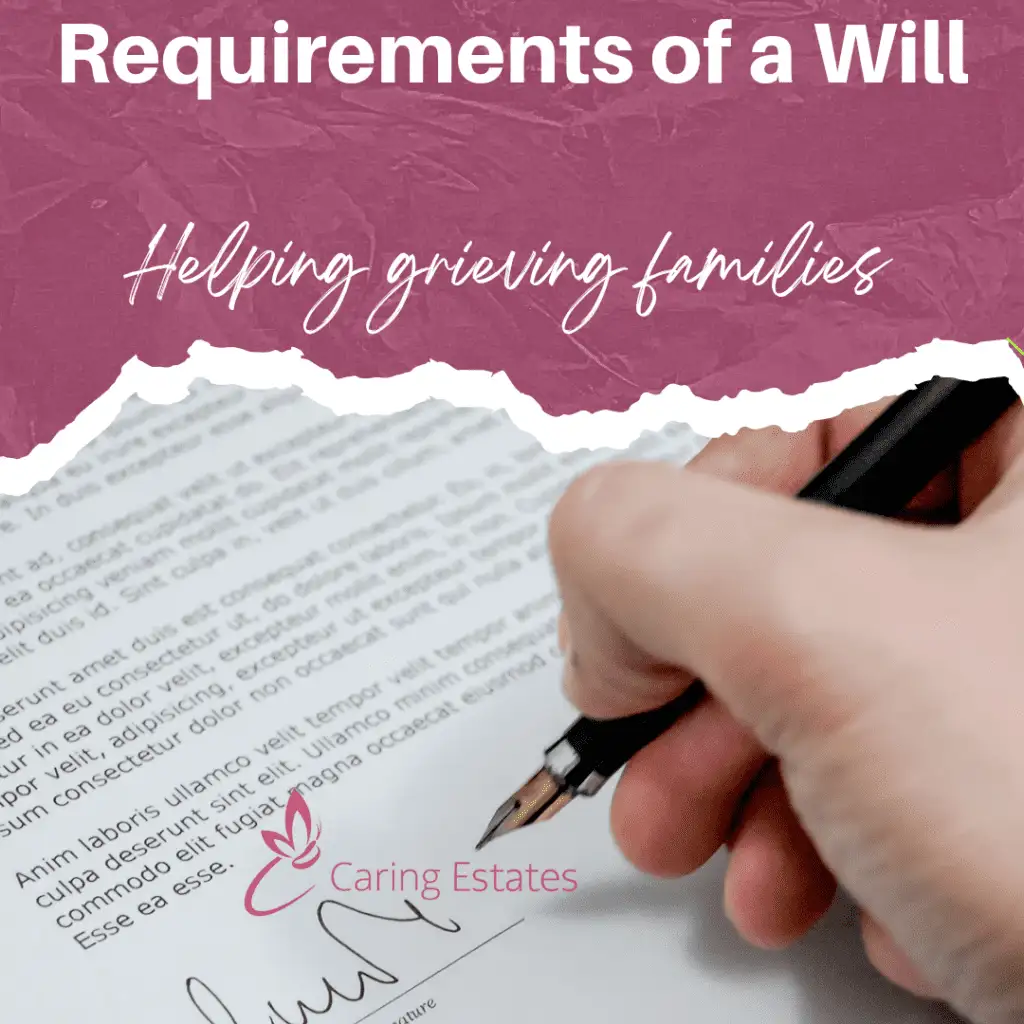 Requirements of Making a Will